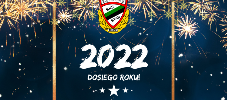 Nowy Rok 2022 Star Starachowice